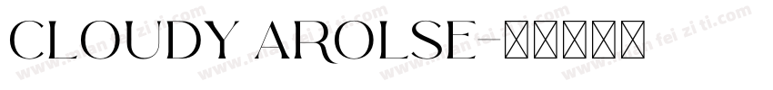 Cloudy Arolse字体转换